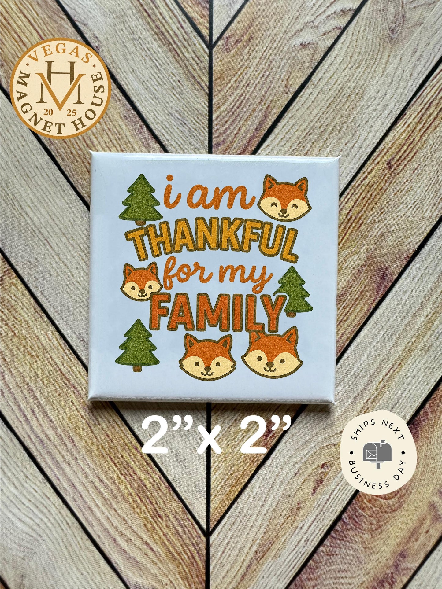 Happy Thanksgiving Family  2025 Magnet: Gobble Design, Holiday Fridge Decor