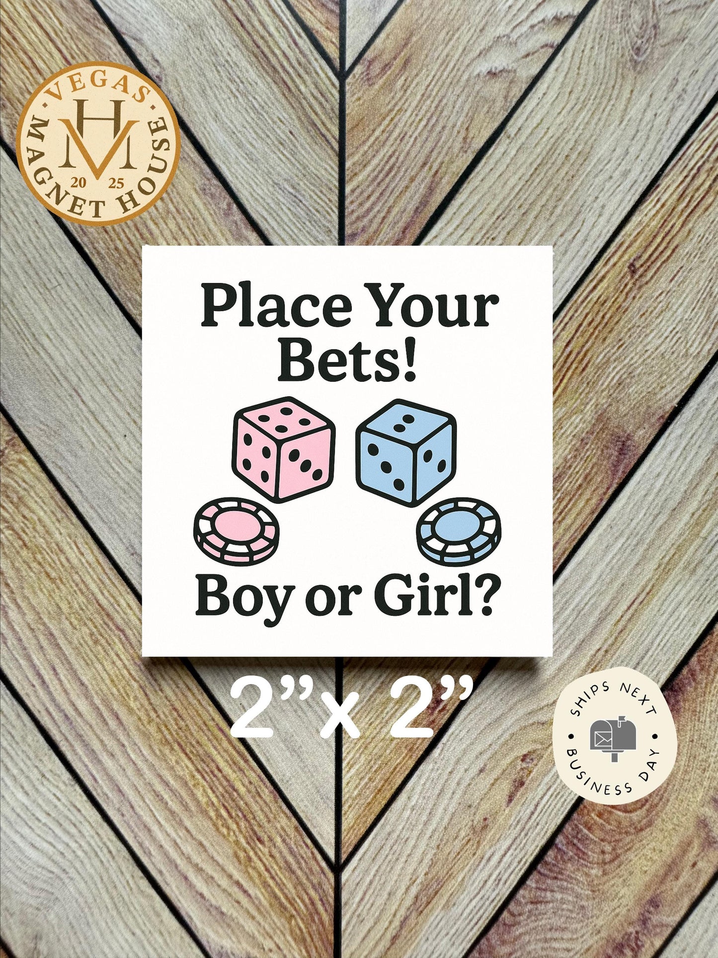 Boy or Girl Vegas theme Magnet : 2x2" Holiday Fridge Decor