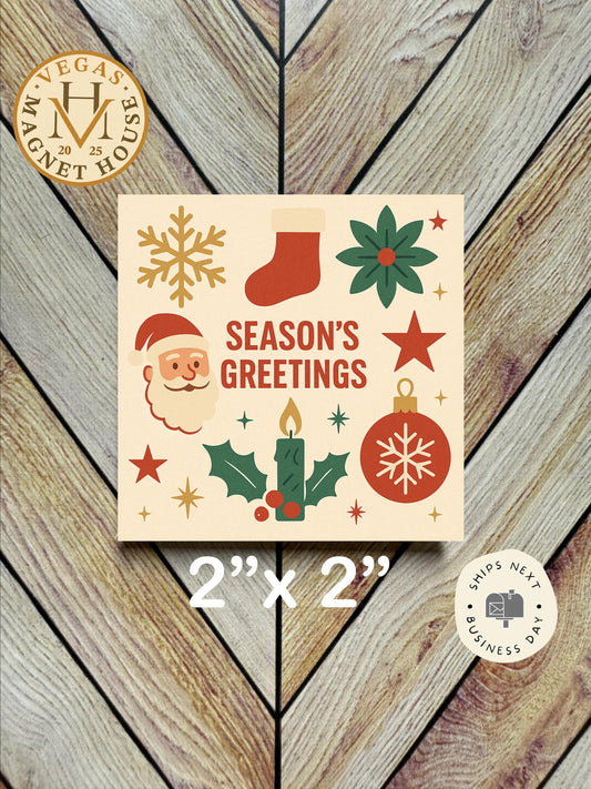 Season's Greetings Magnet: 2x2" Decorative Fridge Magnet
