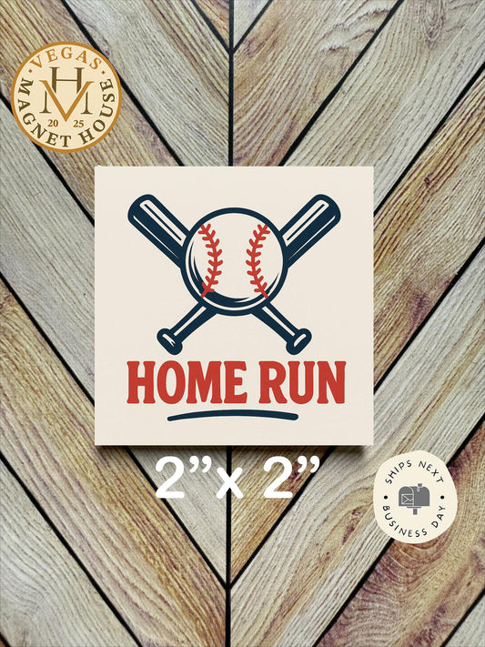 Home Run Fridge Magnet| 2x2 Magnet