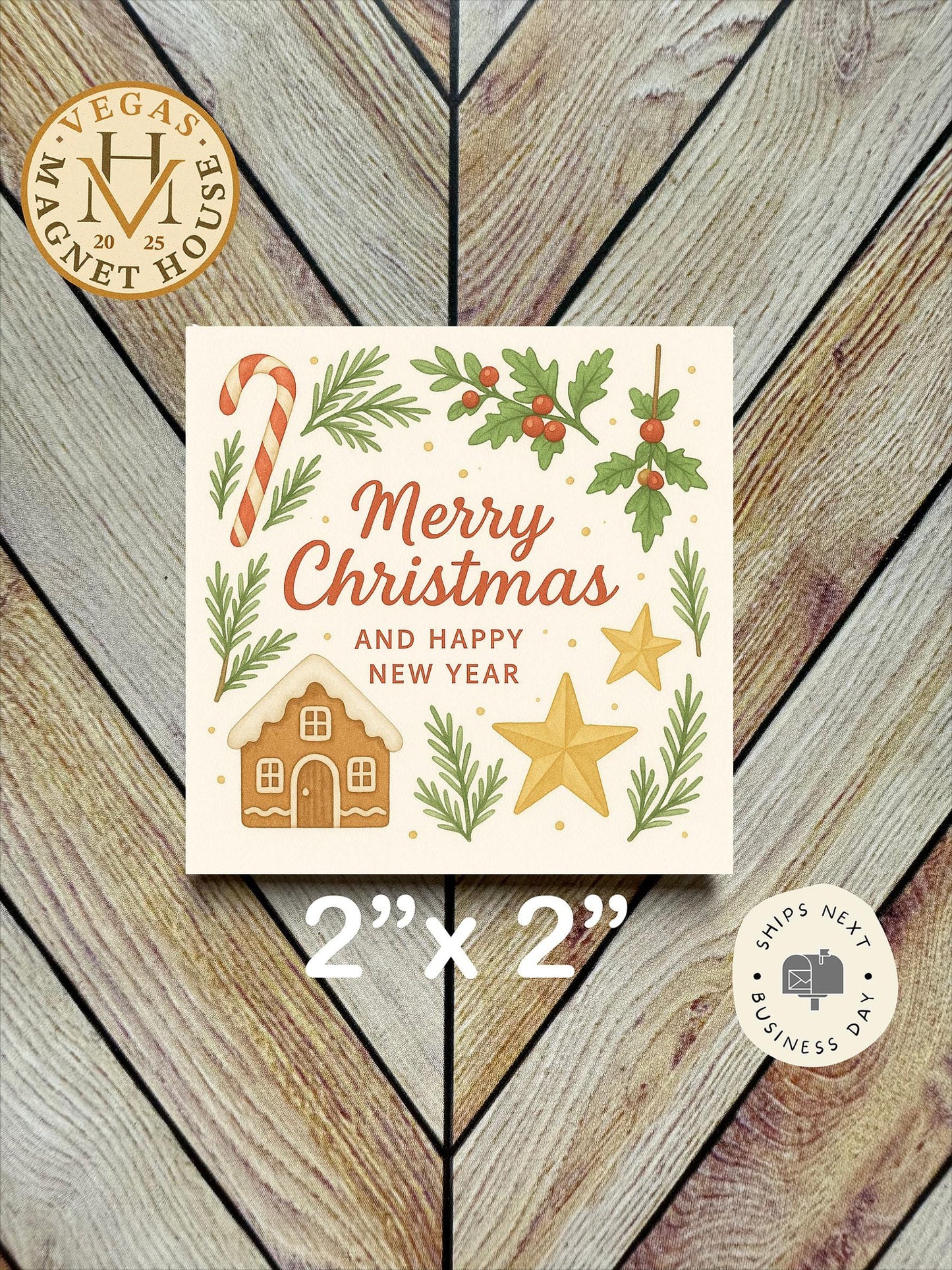 Merry Christmas and Happy New year : Decorative Fridge Magnet (2x2")