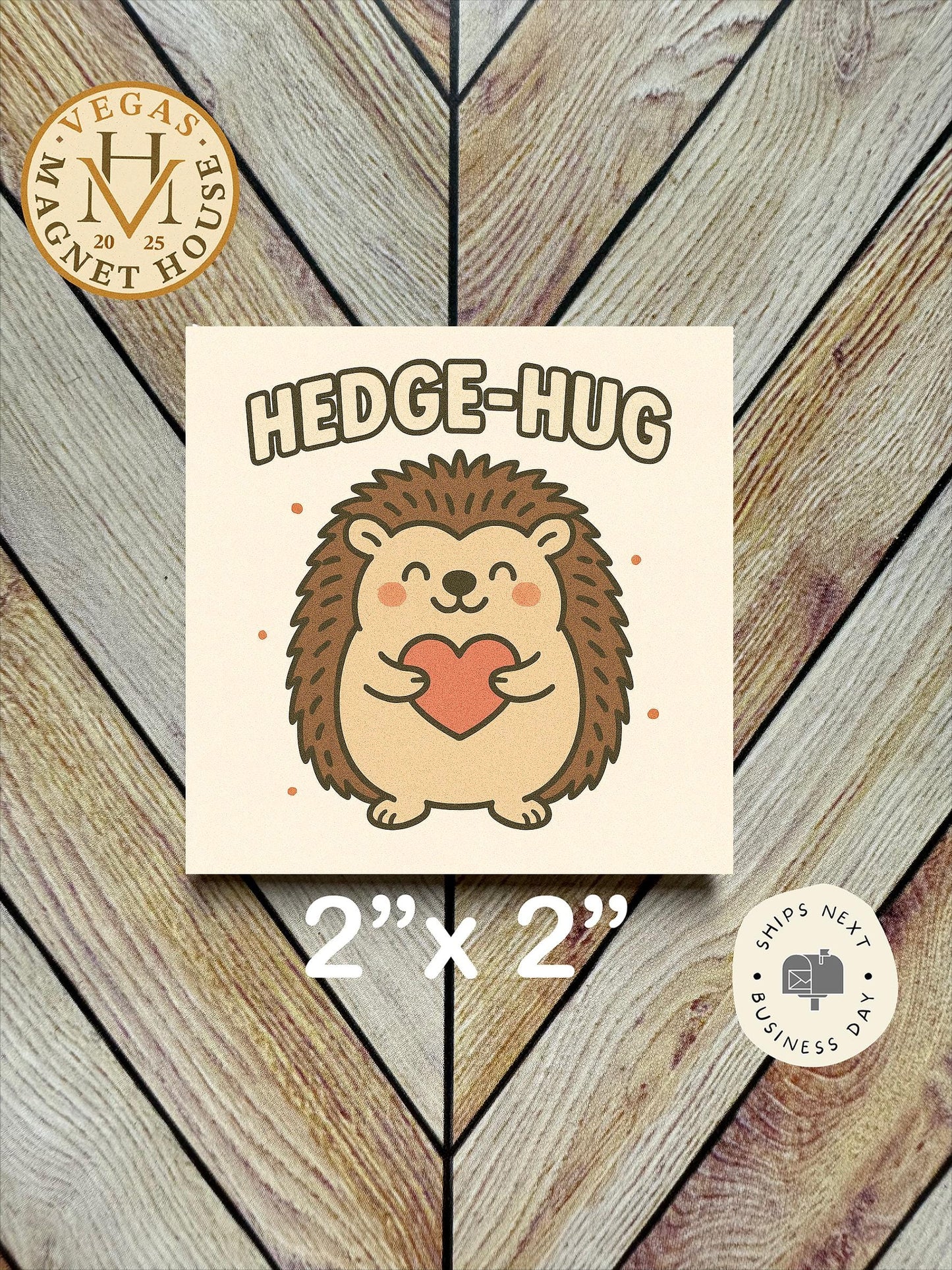 Hedge hug smiling hedgehog holding a heart Magnet  : 2x2" souvenir Fridge Decor