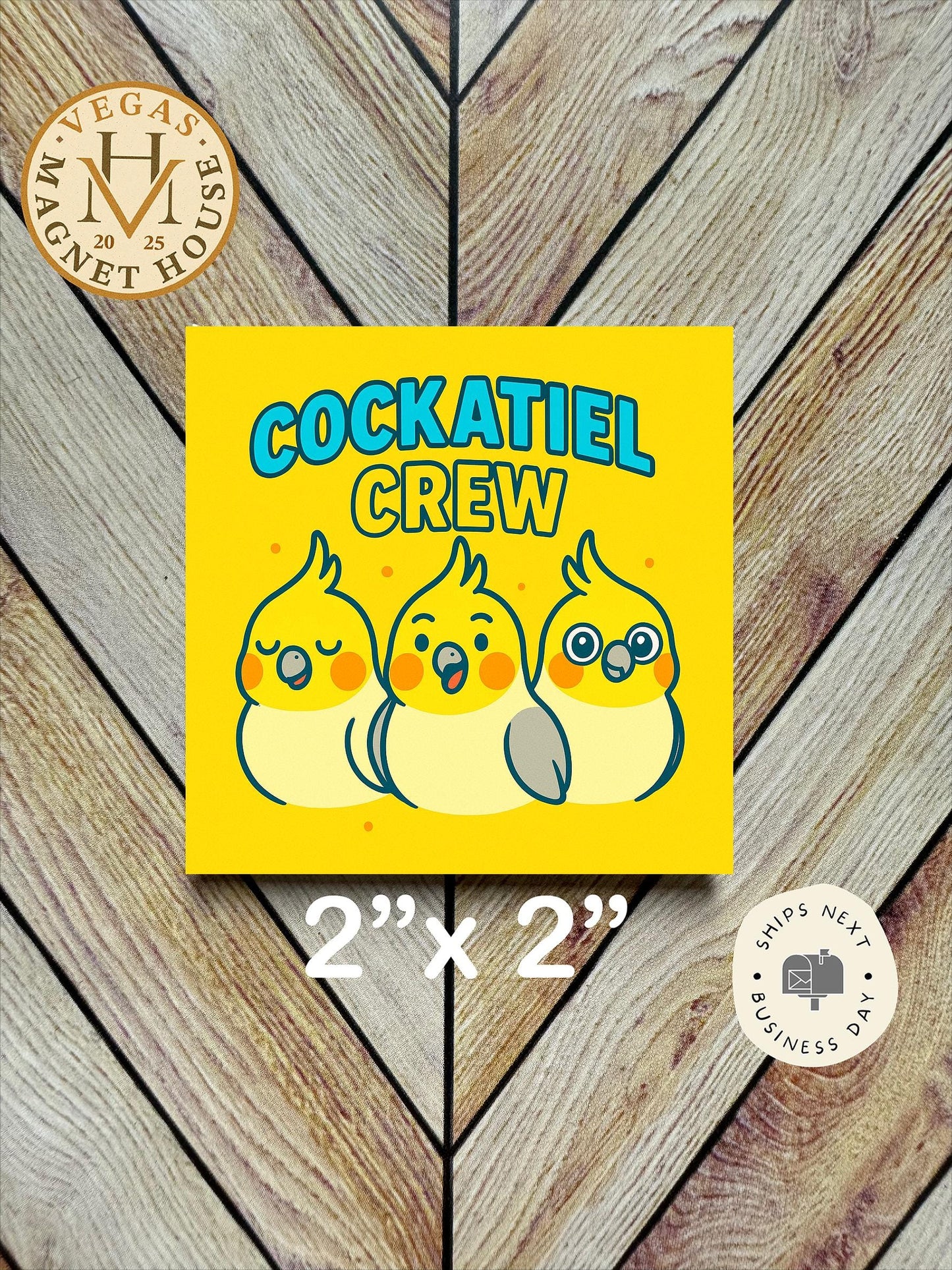 Cockatiel Crew Magnet  : 2x2" souvenir Fridge Decor