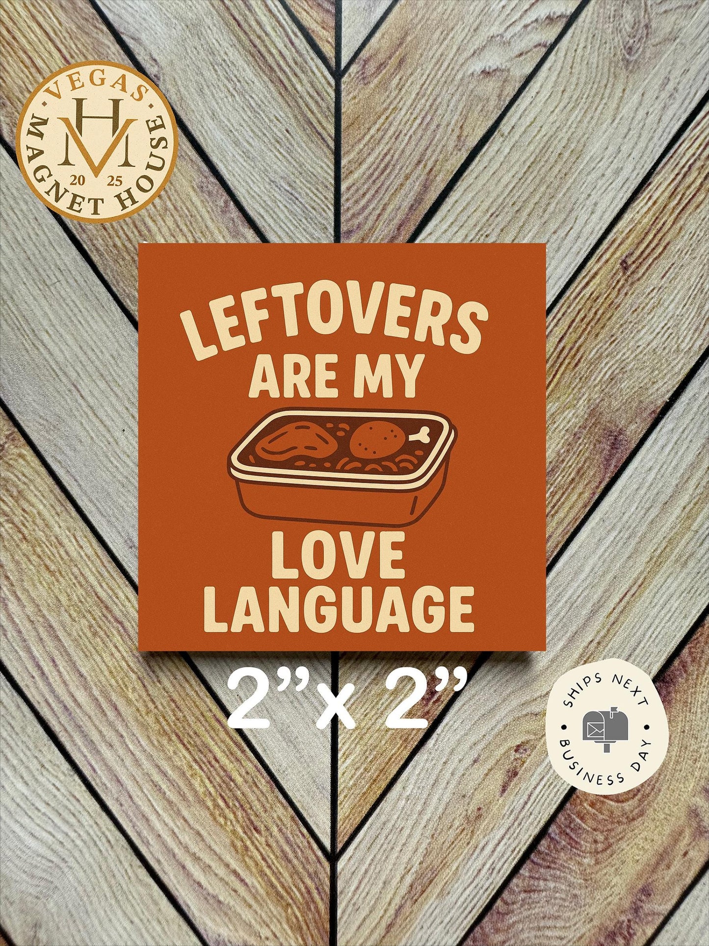 Left Overs are My love language Magnet: Gobble Design, Holiday Fridge Decor