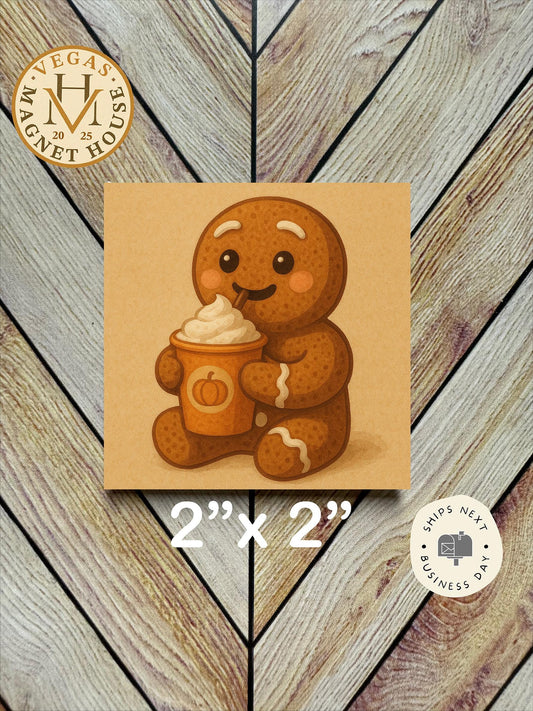 Gingerbread Drinking pumpkin spice Latte  : Decorative Fridge Magnet (2x2")
