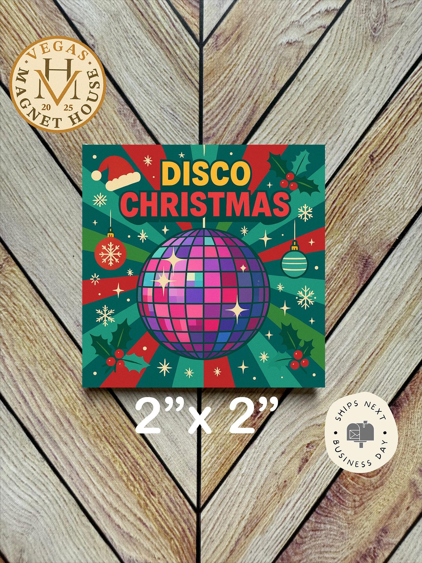 Disco Christmas : Decorative Fridge Magnet (2x2")
