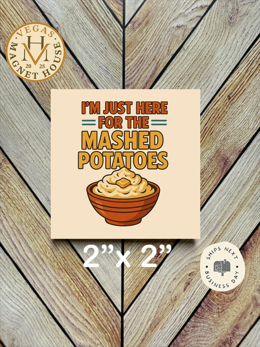 I’m just here for the mashed potatoes : Gobble Design, Holiday Fridge Decor