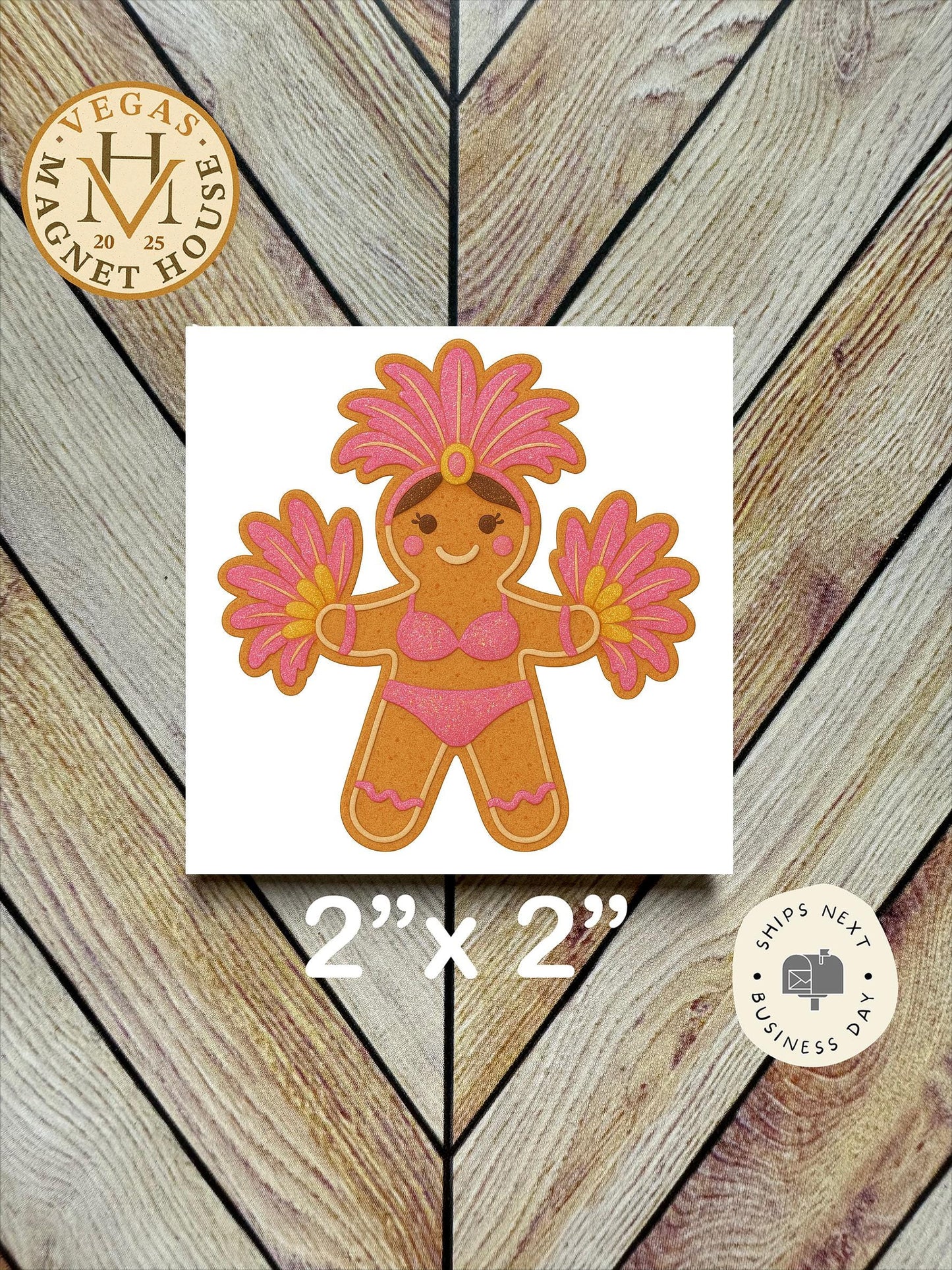 Gingerbread Show Girl : Decorative Fridge Magnet (2x2")