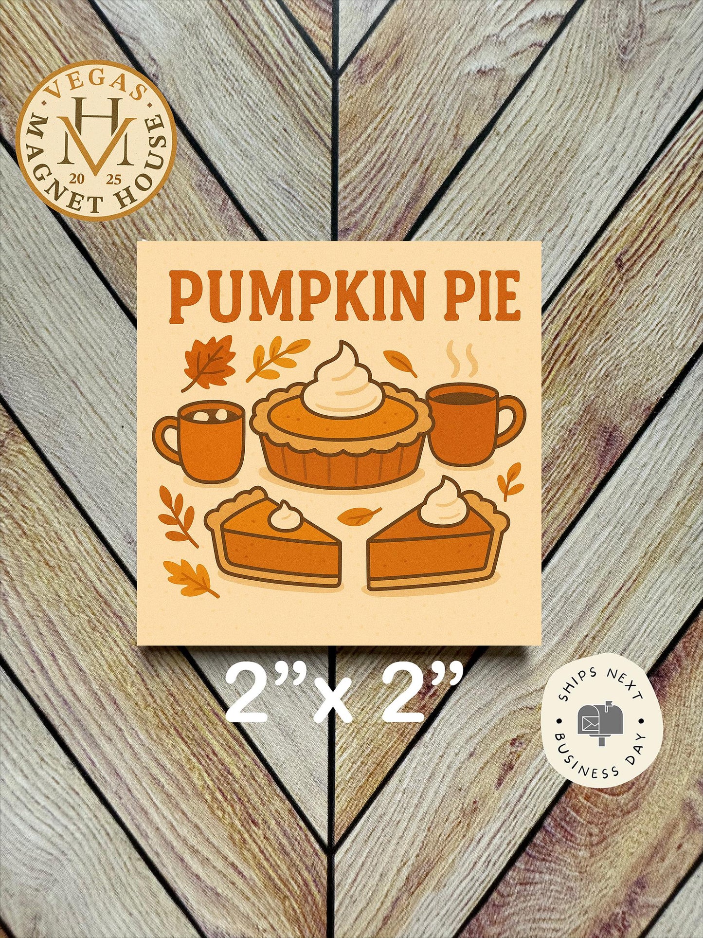Pumpkin Pie With Coffee   : Gobble Design, Holiday Fridge Decor
