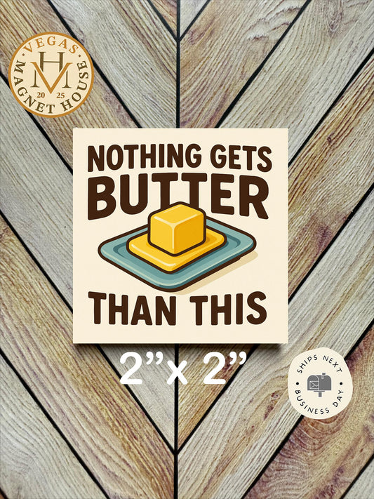 Nothing Gets Butter Than This  | Thanksgiving | : Gobble Design, Holiday Fridge Decor