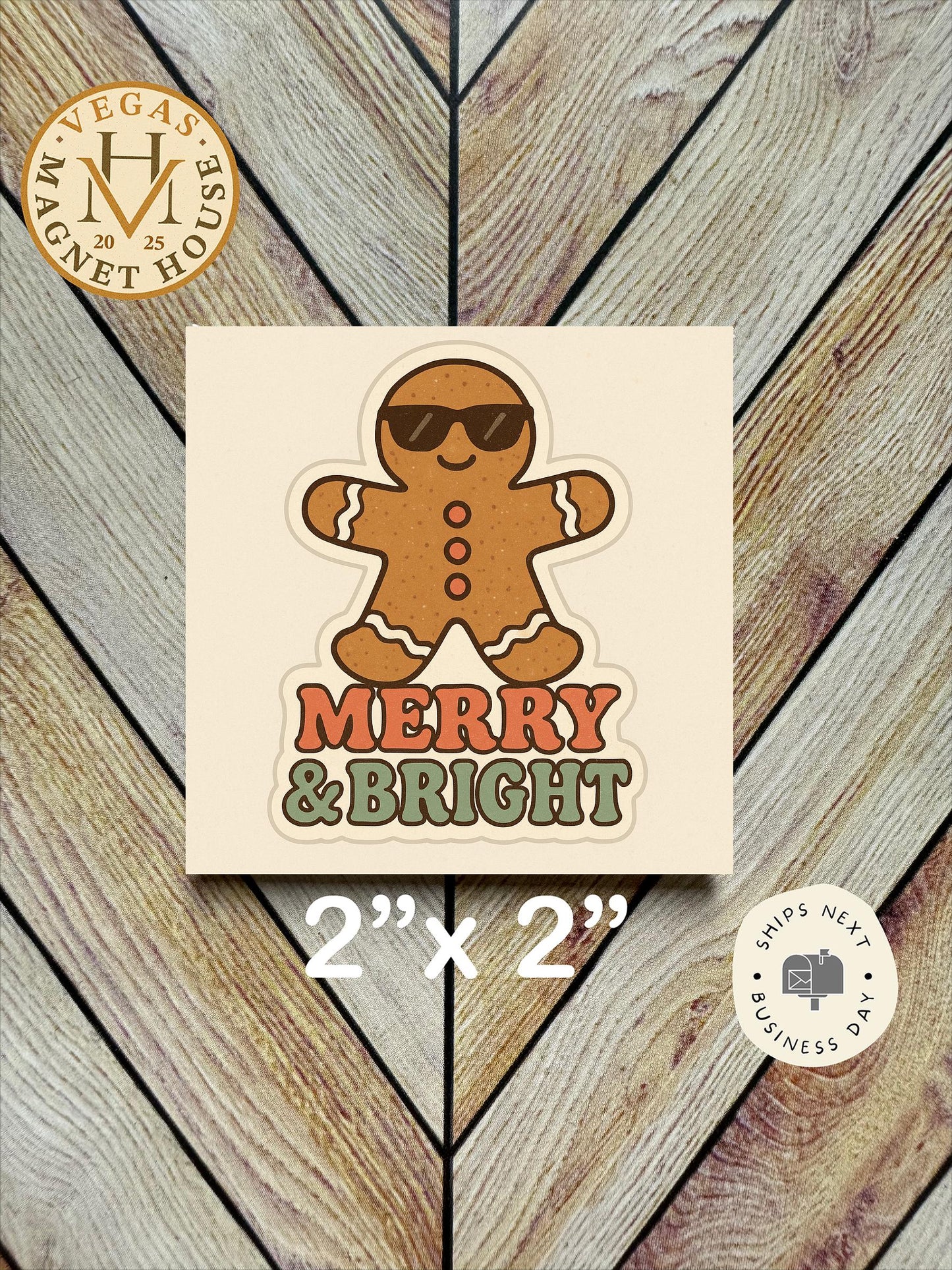 Gingerbread Merry and Bright  : Decorative Fridge Magnet (2x2")