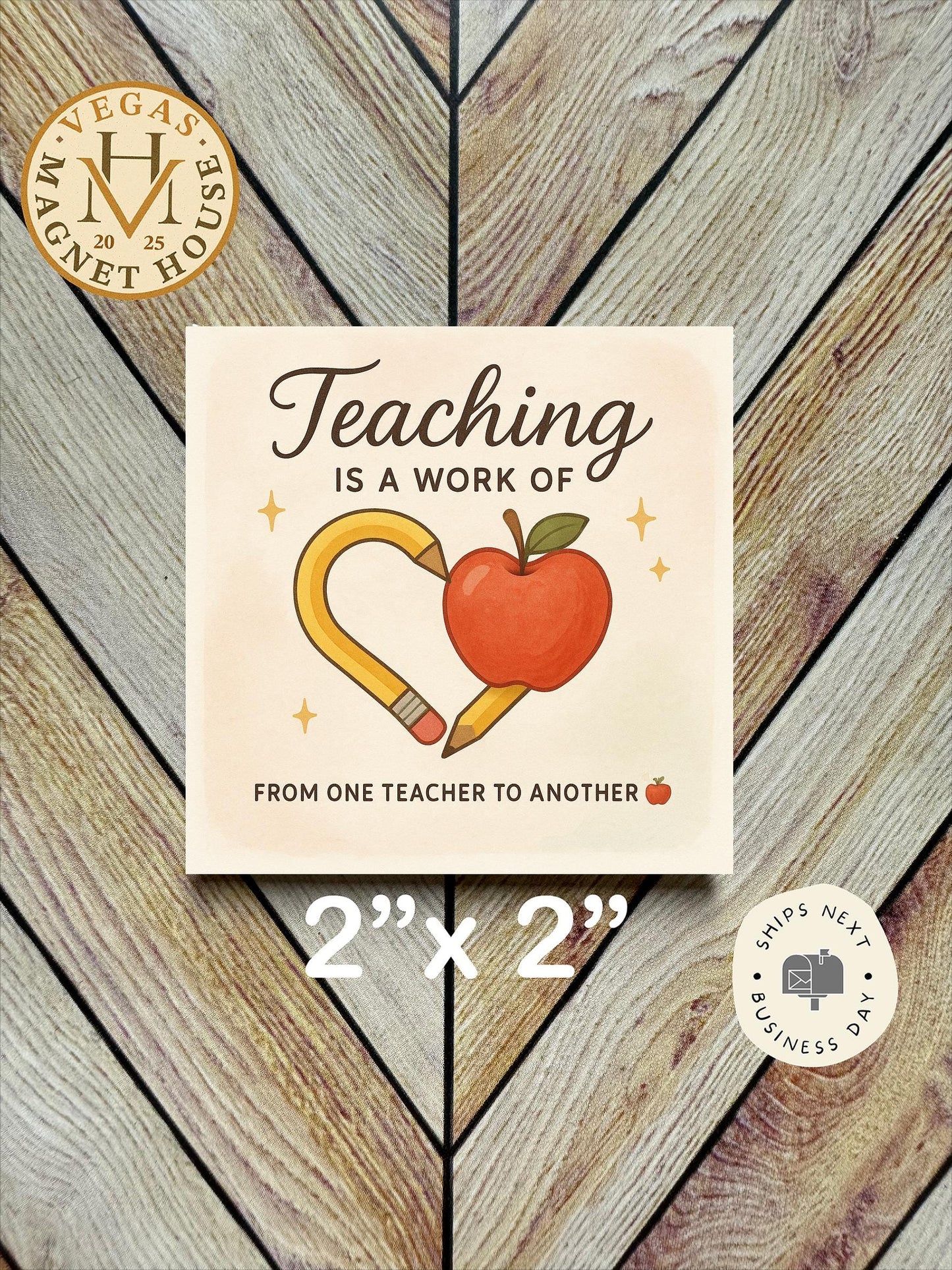 Teaching is A work of Heart from one teacher to another  : 2x2 Decorative Ready-to-Use Design