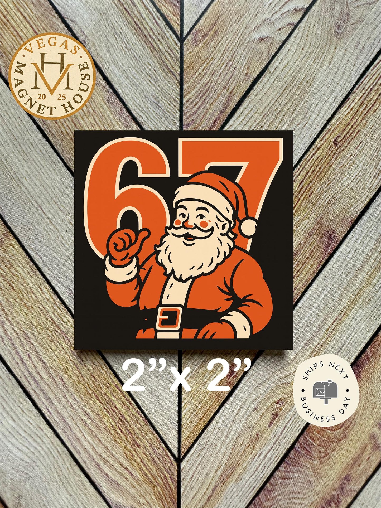 67 Santa Magnet  : 2x2" Decorative Fridge Magnet