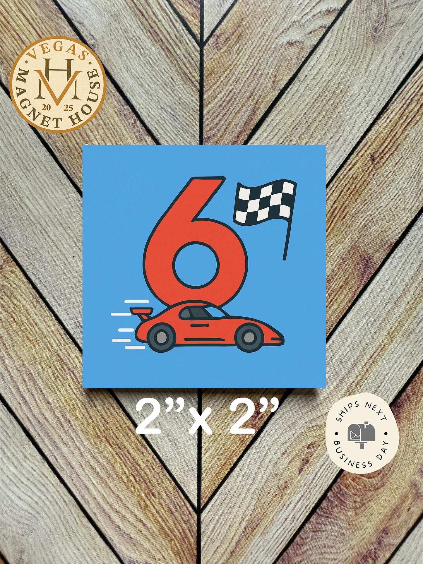 Birthday 6 magnet : 2x2" Decorative Fridge Magnet
