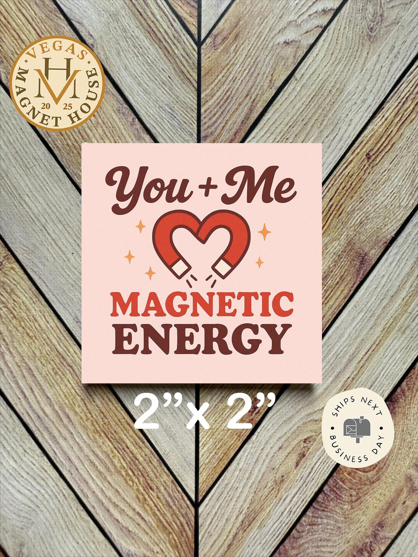 You + Me = Magnetic Energy | Valentine’s Day Gift |  Romantic Souvenir