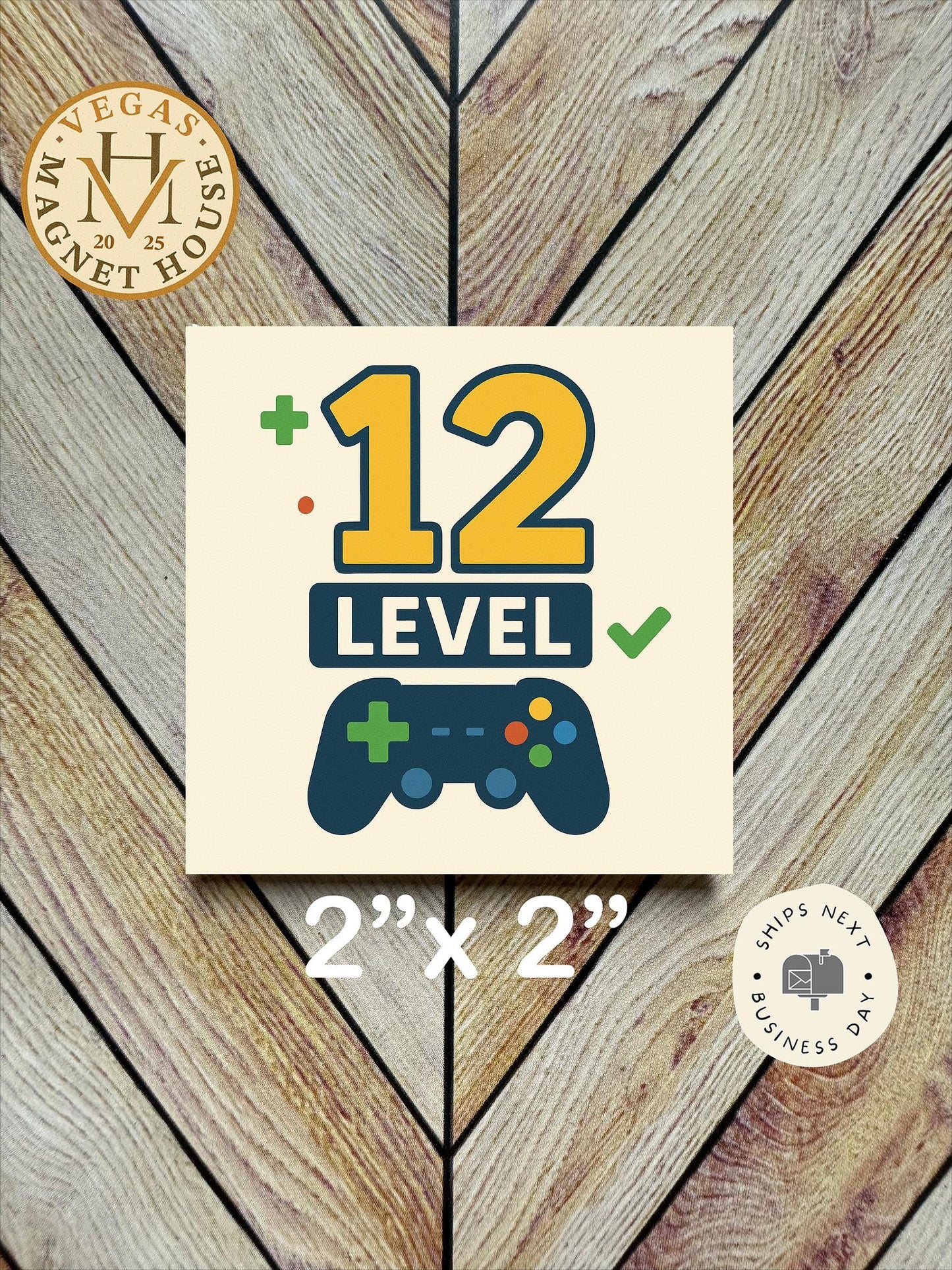 Birthday 12 magnet : 2x2" Decorative Fridge Magnet