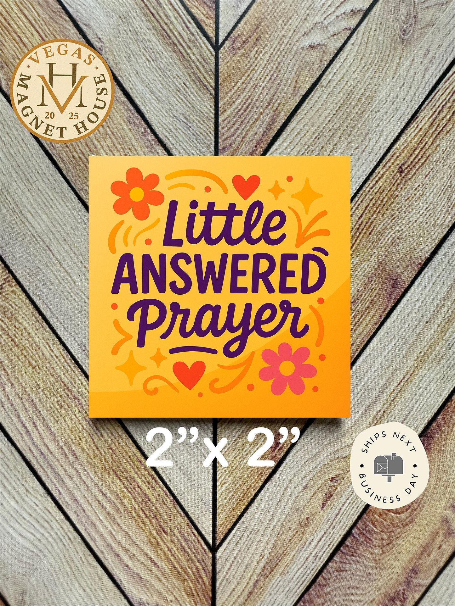 Little Answered Prayer  : 2x2" Holiday Fridge Decor Magnet