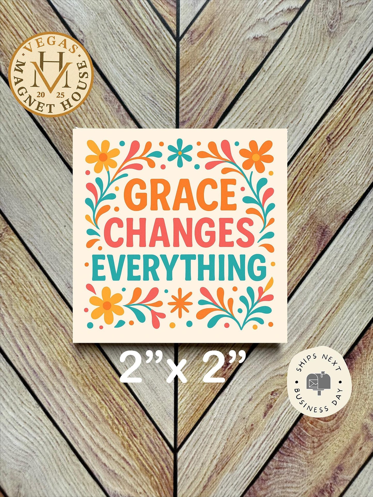 Grace Changes Everything : 2x2" Holiday Fridge Decor Magnet